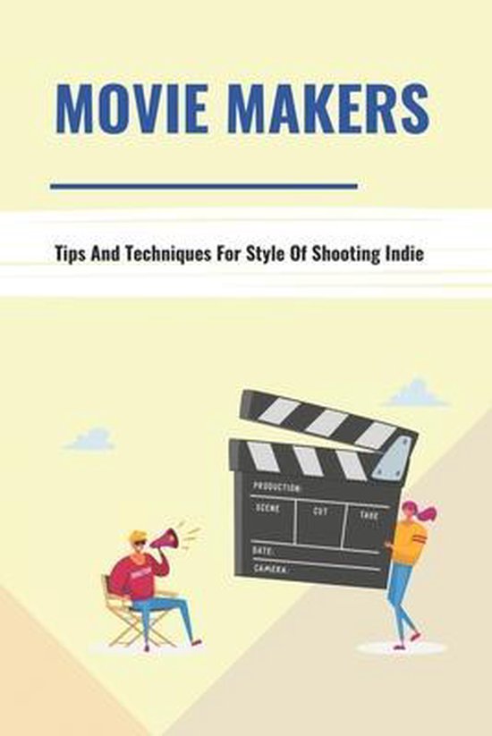 Movie Makers, Sau Rohal 9798507631452 Boeken