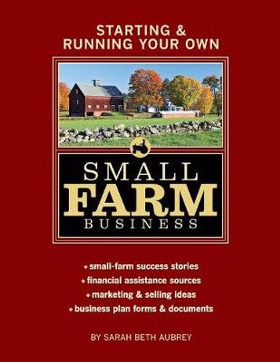 Livre 'Starting & Running Your Own Small Farm Business' avec une image d'une ferme en automne.