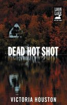 Dead Hot Shot