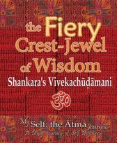 The Fiery Crest-Jewel of Wisdom, Shankara's Vivekachudamani