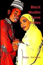 Black Muslim Love Stories