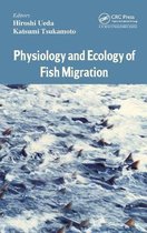 Physiology And Ecology Of Fish Migration