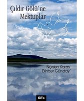 Çıldır Gölü'ne Mektuplar