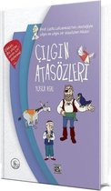 Çılgın Atasözleri