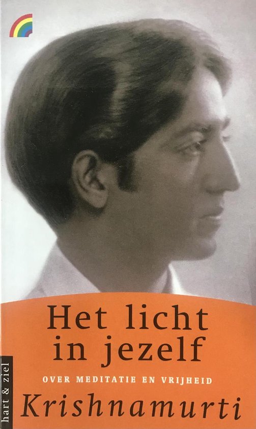 Het Licht In Jezelf, Jiddu Krishnamurti 9789041702579 Boeken bol