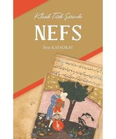 Klasik Türk Şiirinde Nefs