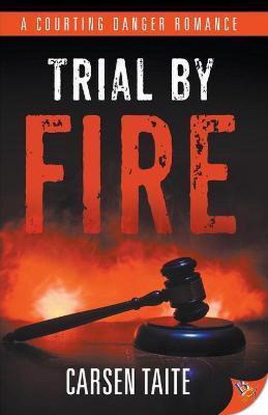 Courting Danger- Trial by Fire - cover