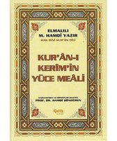 Kur'an-ı Kerim'in Yüce Meali - Elmalılı M. Hamdi Yazır (Orta Boy)