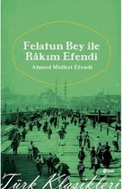 Felatun Bey'le Rakım Efendi