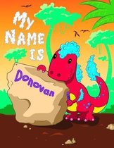 My Name is Donovan