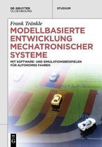 de Gruyter Studium- Modellbasierte Entwicklung Mechatronischer Systeme