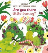 Are you there Little Bunny Little PeepThrough Books 1