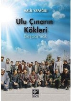 Ulu Çınarın Kökleri