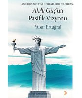 Akıllı Güç'ün Pasifik Vizyonu