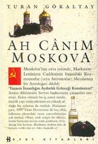 Ah Canım Moskova