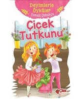 Çilek Tutkunu Deyimlerle Öyküler