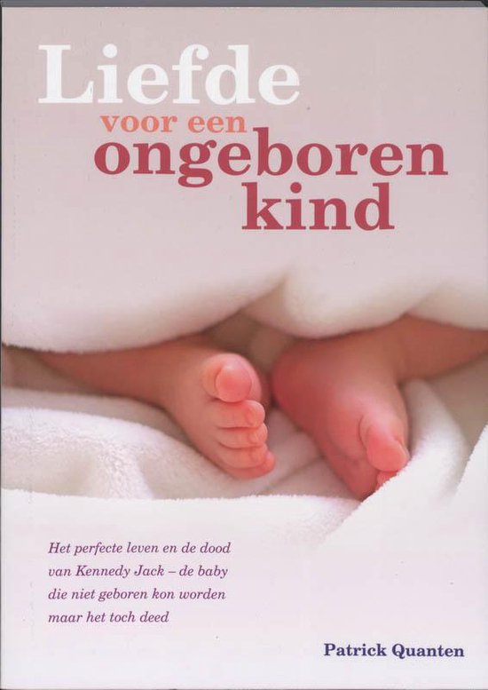 Cover van het boek 'Liefde voor een ongeboren kind'