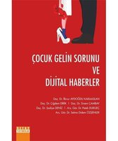 Çocuk Gelin Sorunu ve Dijital Haberler