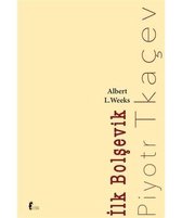 İlk Bolşevik Piyotr Tkaçev