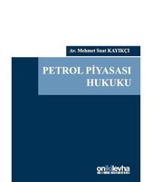 Petrol Piyasası Hukuku