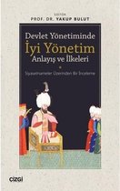 Devlet Yönetiminde İyi Yönetim Anlayış ve İlkeleri