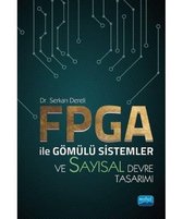 FPGA İle Gömülü Sistemler VE Sayısal Devre Tasarımı
