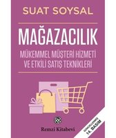 Mağazacılık   Mükemmel Müşteri Hizmeti ve Etkili Satış