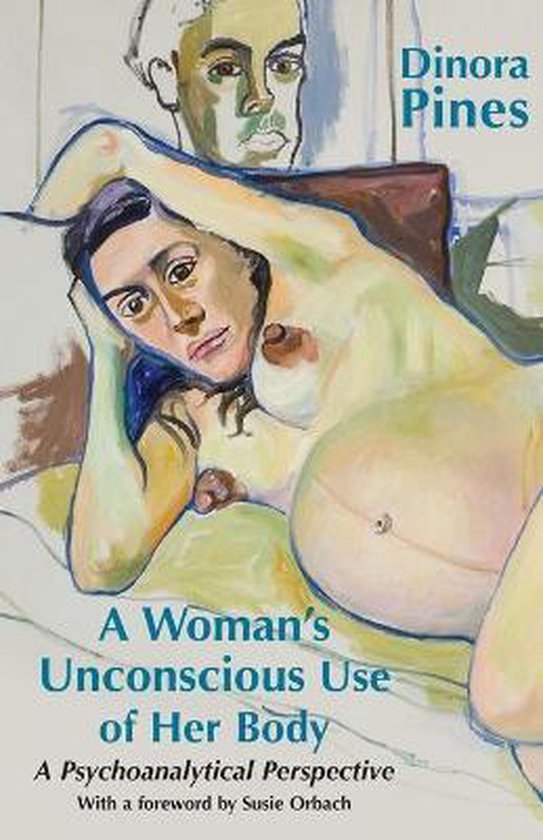 Womans Unconscious Use Of Her Body - cover
