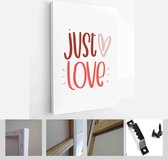 Valentines day minimalist vector card set with greeting sayings: be mine, just love, I’m yours, you are my happy place - Modern Art Canvas - Vertical - 1905986146 - 40-30 Vertical