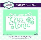 Paper Cuts - Craft Snijmal Edger Gin To My Tonic
