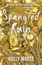Spangled Ruin