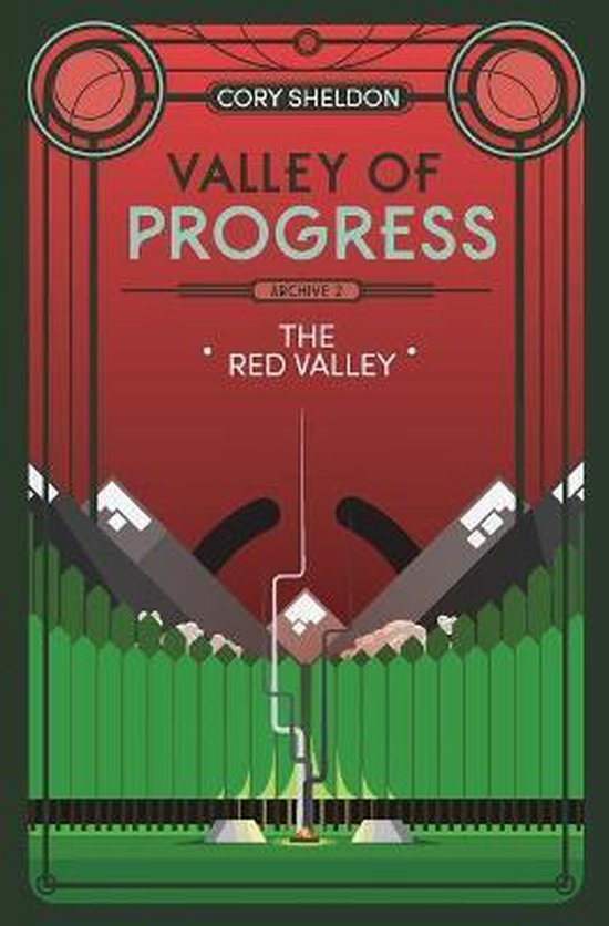 Valley of Progress, ArchiveThe Red Valley, Cory Sheldon