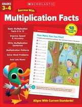 Scholastic Success With Multiplication Facts Grades 3-4