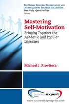 Mastering Self-Motivation