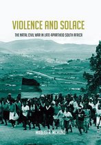 Reconsiderations in Southern African History- Violence and Solace