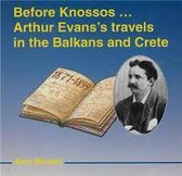 Before Knossos...