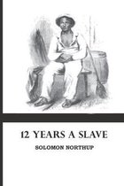 12 Years a Slave