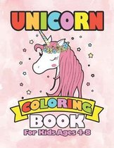 Unicorn Coloring Book for Kids Ages 4-8