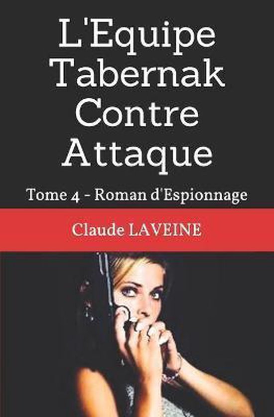 Equipe Tabernak- L'Equipe Tabernak Contre Attaque - cover