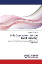 Unit Operations for the Food Industry