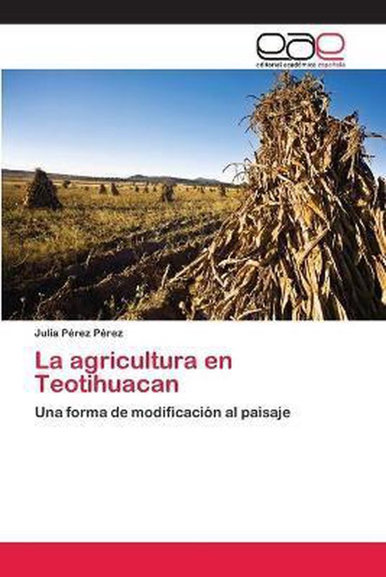 La agricultura en Teotihuacan - cover