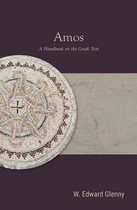 Baylor Handbook on the Septuagint- Amos