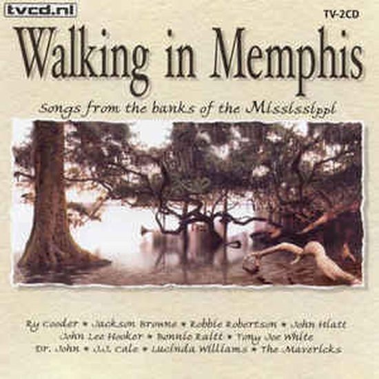 Albumhoes voor 'Walking in Memphis' met de tekst 'Songs from the banks of the Mississippi' en namen van artiesten.