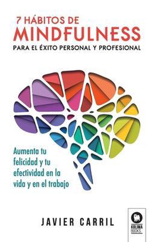 7 hábitos de mindfulness para el éxito personal y profesio ... - cover