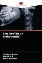 L'os hyoïde en orthodontie