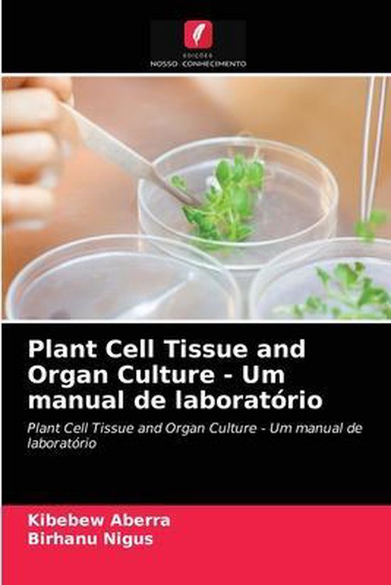 Plant Cell Tissue and Organ Culture - Um manual de laborató ... - cover