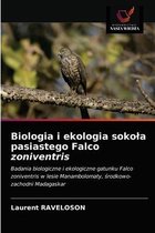 Biologia i ekologia sokola pasiastego Falco zoniventris