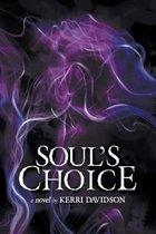 Journey of Souls- Soul's Choice
