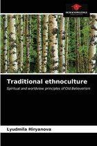 Traditional ethnoculture