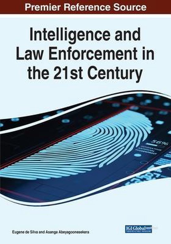 Intelligence and Law Enforcement in the 21st Century - cover